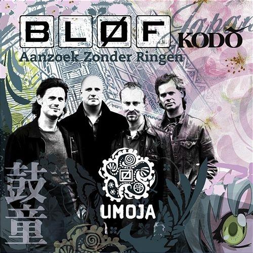 Bløf Ft. Kodo